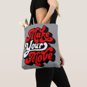 Tote Bag Faites Votre Mouvement ! (De près)