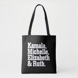 Tote Bag Feminist Political Kamala Michelle Elizabeth Ruth