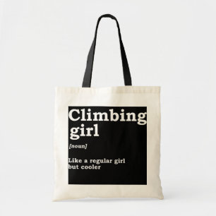 Tote Bag Femme Escalade fille définition Noun Mountaineer