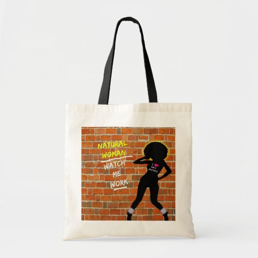 Tote Bag "Femme naturelle : Observez-moi travailler " (Devant)