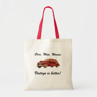 Tote Bag Femmes de vin de voitures : Le cru est meilleur !