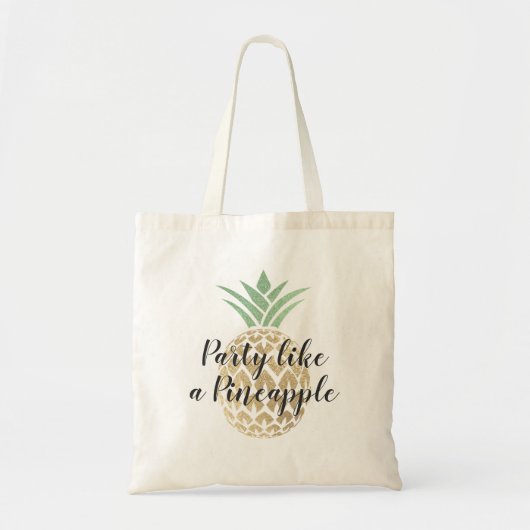 Tote Bag Fête comme un ananas Anniversaire ou Mariage (Devant)