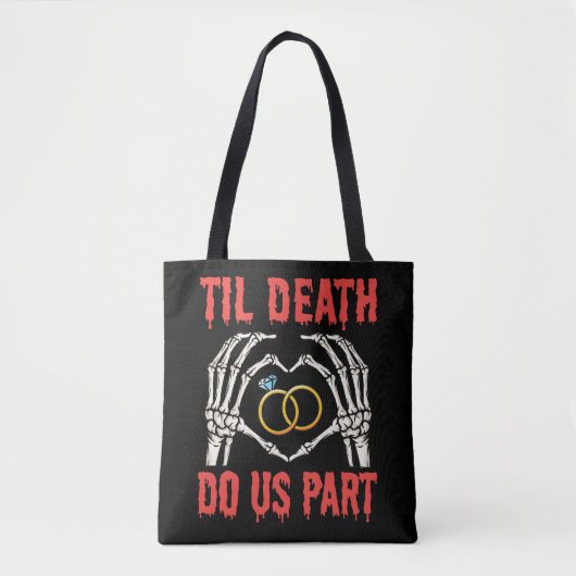 Tote Bag Fiançailles d'Halloween jusqu'à la mort faisons-no (Devant)