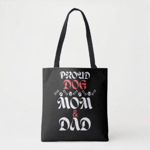 TOTE BAG FIER CHIEN MOM ET DAD CHIEN DAY CHIENS AMATEURS AN