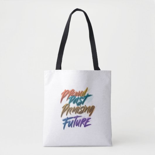 Tote Bag Fier passé, avenir prometteur (Devant)
