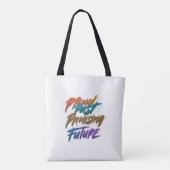 Tote Bag Fier passé, avenir prometteur (Dos)