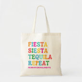 Tote Bag Fiesta Siesta Tequila Répète Bachelorette (Devant)