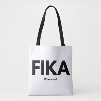 Tote Bag Fika quoi d'autre. café suédois citations T-Shirt 