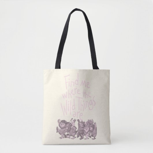 Tote Bag Find Me Where the Wild Things Are (Devant)