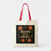 Tote Bag Fleur avec grâce - Citation Florale Inspirationnel (Dos)