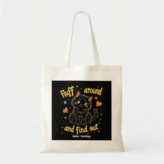 Tote Bag Fluff Around et Découvrez Le Parfait Mème (Devant)