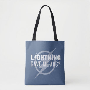 Tote Bag Foudre du   instantané la "m'a donné l'ABS ? "