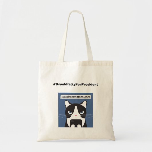 Tote Bag Fourre-tout #DrunkPattyForPresident (Devant)