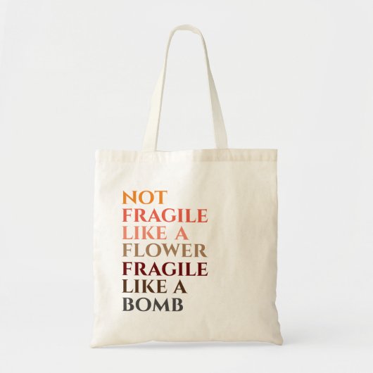 Tote Bag Fragile comme une bombe (Devant)