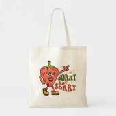 Tote Bag Fraise Sarcastique Désolé Pas Désolé (Devant)
