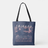 Tote Bag FRIENDS™ | S'en tenir à la Routine (Dos)