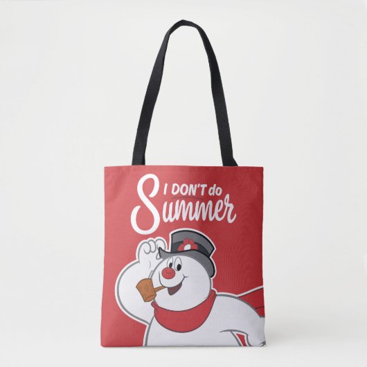 Tote Bag Frosty the Snowman™ | Je ne fais pas l'été (Devant)