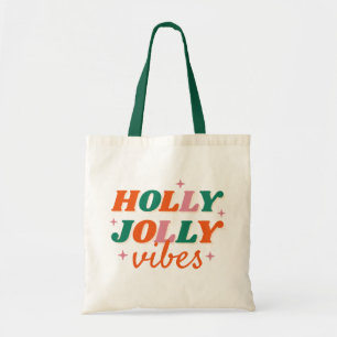 Tote Bag Fun Holly Jolly Vibes Design de Noël
