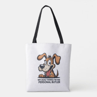 Tote Bag Funny Cartoon Dog Butler Quote