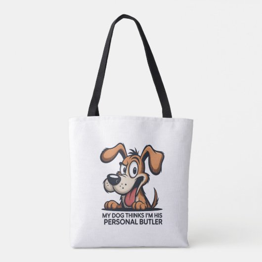Tote Bag Funny Cartoon Dog Butler Quote (Dos)