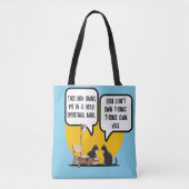 Tote Bag Funny Cat Materialism Philosophy Quote (Devant)