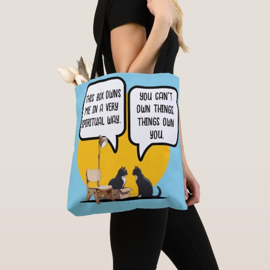 Tote Bag Funny Cat Materialism Philosophy Quote (De près)