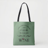 Tote Bag Funny cite le célèbre slogan de buveur de vin (Devant)