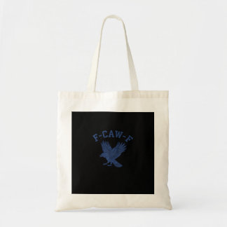 Tote Bag Funny F-Caw-F Crow
