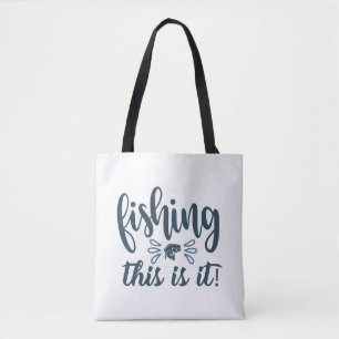 Tote Bag Funny Fishing Shirt avec slogan