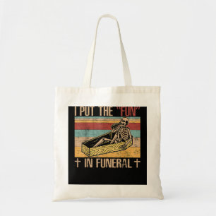Tote Bag Funny Funeral Director met le plaisir - Mortician
