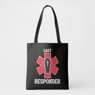 Tote Bag Funny Funeral Director Mortician Dernier Responsab