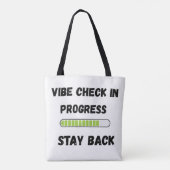 Tote Bag  funny gen z shirts Vibe Check In Progress (Dos)