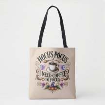 Funny Hocus Pocus I Need Coffee Witch