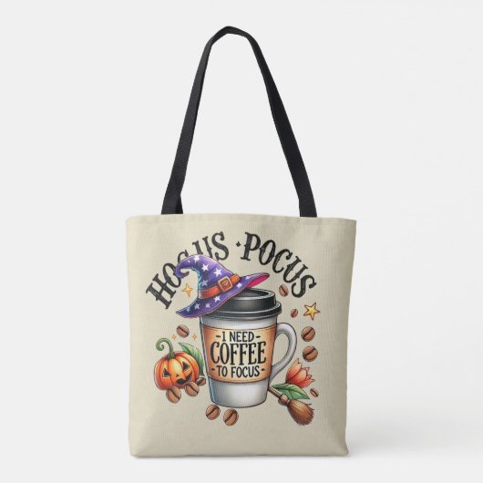 Tote Bag Funny Hocus Pocus I Need Coffee Witch (Dos)