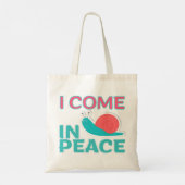 Tote Bag Funny "I com in peace" Funny Quote Matching Couple (Dos)