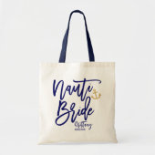 Tote Bag Funny Nauti Bride Bleu Moderne Calligraphie (Devant)