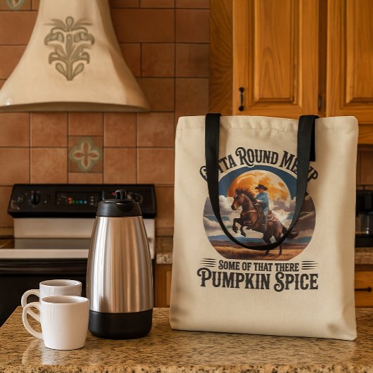 Tote Bag Funny Pumpkin Spice Cowboy Coffee Lover 