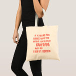Tote Bag Funny Quilting Problems Quote for Quilters<br><div class="desc">Funny quote that all quilters can relate to about quilting with an empty bobbin and not realizing it until it is too late.</div>