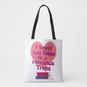 Tote Bag Funny Romance Trope Reader Love Motto (Devant)