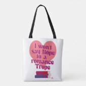 Tote Bag Funny Romance Trope Reader Love Motto (Dos)