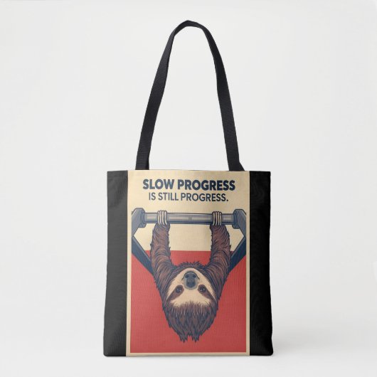 Tote Bag Funny Sloth Gym Motivation Poster - Slow Progress  (Devant)