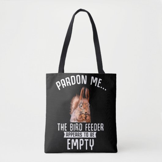 Tote Bag Funny Squirrel Empty Bird Feeder Squirrels (Devant)