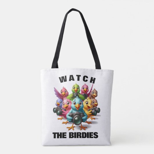 Tote Bag Funny Watch Birdies Shutterbugs (Dos)