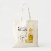 Tote Bag Funny What Rhymes with Friday ? Tequila (Devant)