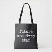 Tote Bag Futur Broadway Star Inspirant Actor Design noir (Devant)