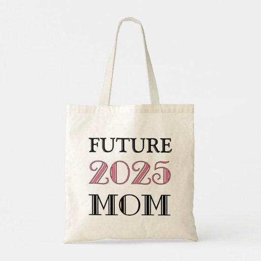 Tote Bag Future Mom 2025 (Dos)