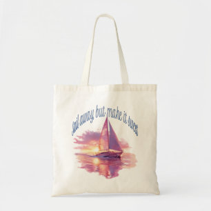 Tote Bag Fuyez au loin mais rendez-le doux