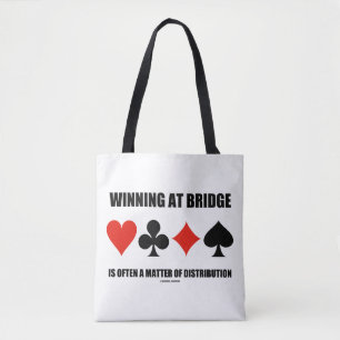 Tote Bag Gagner À Bridge Souvent Une Question De Distributi