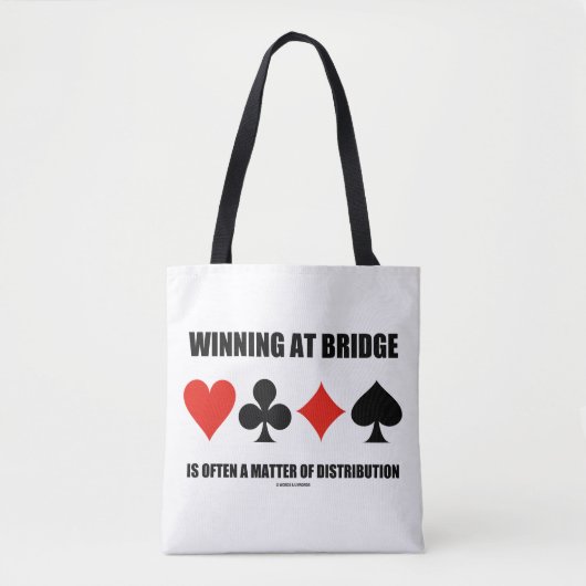 Tote Bag Gagner À Bridge Souvent Une Question De Distributi (Devant)