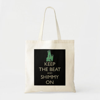 Tote Bag Gardez le battement et le shimmy sur fourre-tout